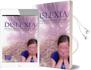 Descargar AudioLibro Dislexia: Un Enfoque Multidisciplinar de M. Lisando Sanchez Merchan año 2011