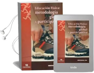 Descargar AudioLibro Educacion Fisica: Metodologia Global y Participativa de Manuel Lopez De La Nieta Moreno año 2011