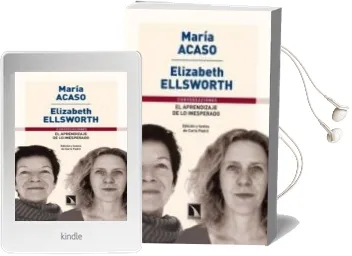 Descargar AudioLibro El Aprendizaje de lo Inesperado de Maria Acaso; Elizabeth Ellsworth año 2011