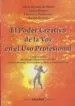 AudioLibro El Poder Creativo de la voz en el uso Profesional de Alicia B. Barmat De Mines