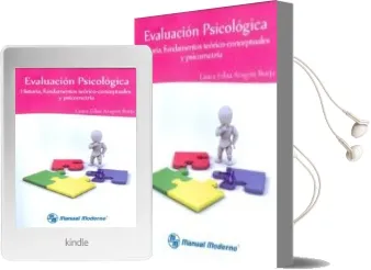 Descargar AudioLibro Evaluacion Psicologica. Historia, Fundamentos Teorico-Conceptuale s y Psicometria de Laura Edna Aragon Borja año 2011