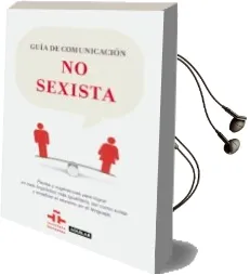 Descargar AudioLibro Guia de Comunicacion no Sexista de Varios Autores año 2011