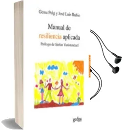 Descargar AudioLibro Manual de Resilencia Aplicada de Gema Puig año 2011