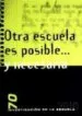 AudioLibro Otra Escuela es Posible y Necesaria de Varios Autores