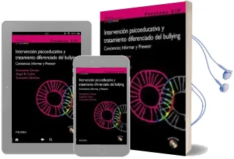 Descargar AudioLibro Programa Cip: Intervencion Psicoeducativa y Tratamiento Diferenci ado del Bullying: Concienciar, Informar y Prevenir de Fuensanta Cerezo Ramirez año 2011