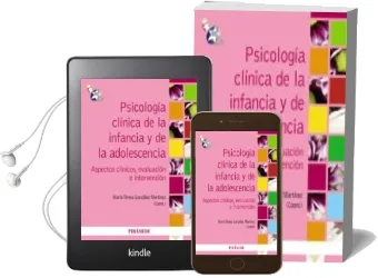 Descargar AudioLibro Psicologia Clinica de la Infancia y de la Adolescencia: Aspectos Clinicos, Evaluacion e Intervencion de Teresa Gonzalez año 2011
