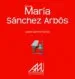 AudioLibro Vida de Maria Sanchez Arbos de Isabel Sancho Garcia