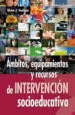AudioLibro Ambitos, Equipamientos y Recursos de Intervencion Socioeducativa de Varios Autores