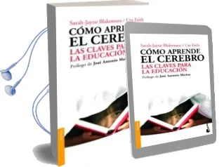 Descargar AudioLibro Como Aprende el Cerebro: Las Claves para la Educacion de Uta Frith año 2011