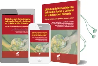 Descargar AudioLibro Didactica del Conocimiento del Medio Social y Cultural en la Educ Acion Primaria: Ciencias Sociales para Aprender, Pensar y Actuar de Antoni Santisteban; Joan (Coords.) Pages Blanch año 2011