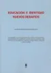 AudioLibro Educacion e Identidad: Nuevos Desafios de Antonio Bernal Guerrero
