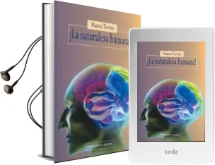 Descargar AudioLibro La Naturaleza Humana (2ª Ed.) de Mauro Torres año 2011