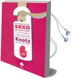 Descargar AudioLibro No le Tengas Miedo al Sexo, asi que ama y haz lo que Quieras: El Kama Sutra para Catolicos: Entrevista al Padre Ksawery Knotz por Sylwester de Sylweter Szefer año 2011