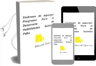 Descargar AudioLibro Sindrome de Asperger: Programa para el Desarrollo de Habilidades Sociales Pdhs de Manuel Ojea Rua año 2011