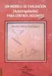 AudioLibro Un Modelo de Evaluacion (Autorregulacion) para Centros Docentes de Benito Gomez Rodriguez
