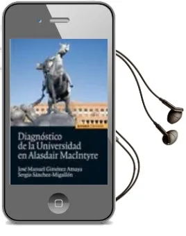 Descargar AudioLibro Diagnostico de la Universidad en Alasdair Macintyre de Jose Manuel Gimenez Amaya año 2011