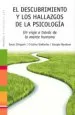 AudioLibro El Descubrimiento y los Hallazgos de la Psicologia; un Viaje a tr Aves de la Mente Humana de Saulo Sirigatti