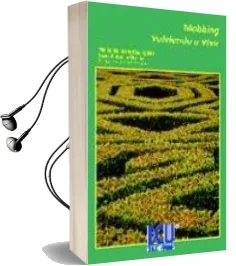 Descargar AudioLibro Mobbing: Volviendo a Vivir de Mª De La Fe Rodriguez Muñoz año 2011