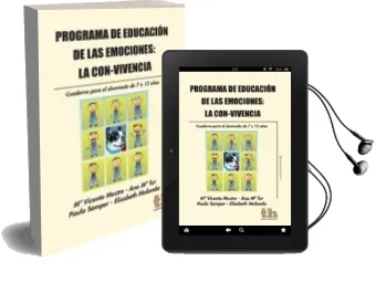 Descargar AudioLibro Programa de Educacion de las Emociones. la Con-Vivencia: Cuaderno para el Alumnado de 7 a 12 Años de Mª Vicenta Mestre año 2011