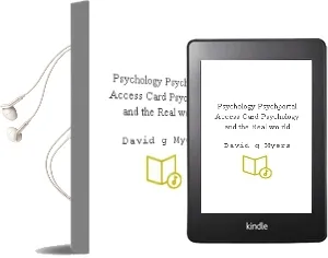 Descargar AudioLibro Psychology + Psychportal Access Card + Psychology and the Real wo rld de David G. Myers año 2011