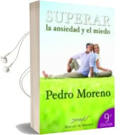 Descargar AudioLibro Superar la Ansiedad y el Miedo de Pedro Moreno año 2011