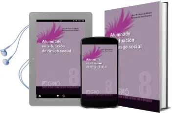 Descargar AudioLibro Alumnado en Situacion de Riesgo Social: Escuela Inclusiva: Alumno s Distintos Pero no Diferentes de Rosa Maria Gonzalez Merino año 2011