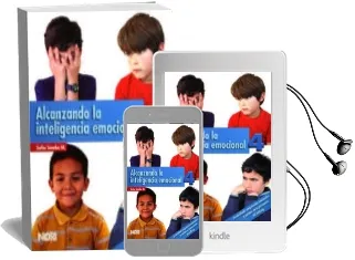 Descargar AudioLibro Alcanzando la Inteligencia Emocional, 4 de Sofia Smeke M año 2011