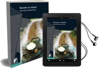 Descargar AudioLibro Docentes en Transito: Incidentes Criticos en Secundaria de Cristina Garrigos Gonzalez año 2011