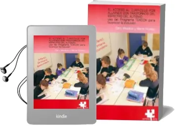 Descargar AudioLibro El Acceso al Curriculo por Alumnos con Trastornos del Espectro de l Autismo: Utilizando el Programa Teacch para Favorecer la Inclusion de Gary B. Mesibov año 2011