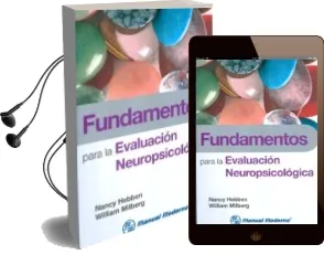 Descargar AudioLibro Fundamentos para la Evaluacion Neuropsicologica. de Nancy Hebben año 2011