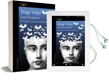 Descargar AudioLibro Leer la Mente: El Cerebro y el Arte de la Ficcion de Jorge Volpi año 2011