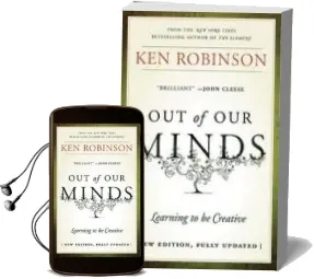 Descargar AudioLibro Out of our Minds: Learning to be Creative de Ken Robinson año 2011