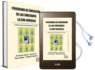 Descargar AudioLibro Programa de Educacion de las Emociones. la Con-Vivencia: Cuaderno para el Alumnado de 3 a 6 Años de Mª Vicenta Mestre año 2011