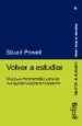 AudioLibro Volver a Estudiar: Una Guia Imprescindible para los que Quieran m Ejorar su Captacion de Stuart Powell