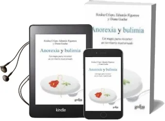 Descargar AudioLibro Anorexia y Bulimia: Un Mapa para Recorrer un Territorio Trastorna do de Rosina Crispo año 2011