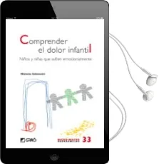 Descargar AudioLibro Comprender el Dolor Infantil: Niños y Niñas que Sufren Emocionalm Ente de Michela Schenetti año 2011