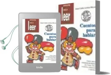 Descargar AudioLibro Cuentos para Hablar: Cuentos para la Estimulacion del Lenguaje or al: Praxias, Ritmo, Vocabulario, Comprension y Expresion de Juan Carlos Arriaza Mayas año 2011