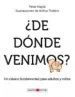 AudioLibro ¿ de Donde Venimos ? de Peter Mayle
