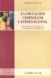 AudioLibro Educacion Comparada e Internacional: Procesos Historicos y Dinami cas Globales de Leoncio Vega Gil