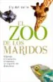 AudioLibro El zoo de los Maridos: El Forofo, el Romantico, el Manazas: 20 es Pecies sin Domesticar de Ely Del Valle