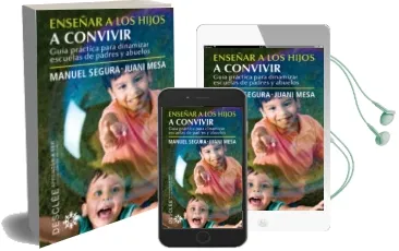 Descargar AudioLibro Enseñar a los Hijos a Convivir: Guia Practica para Dinamizar Escu Elas de Padres y Abuelos de Manuel Segura año 2011