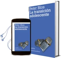 Descargar AudioLibro La Transicion Adolescente (3ª Ed.) de Peter Blos año 2011