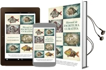 Descargar AudioLibro Manual de Escritura Curativa de Manuel Angel Rodriguez año 2011