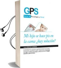 Descargar AudioLibro Mi Hijo se Hace pis en la Cama de Laura Sanchez Guerrero año 2011