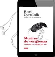 Descargar AudioLibro Morirse de Verguenza: El Miedo a la Mirada del Otro de Michel Roussel año 2011