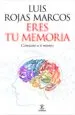 AudioLibro (Pe) Eres tu Memoria: Conocete a ti Mismo de Miguel Ortubay Fuentes