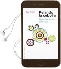 Descargar AudioLibro Pelando la Cebolla: Manual de Terapia Gestalt de Bud Feder año 2011