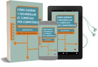Descargar AudioLibro Como Diseñar y Desarrollar el Curriculo por Competencias de Miguel Angel Jimenez Rodriguez año 2011