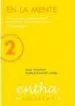 AudioLibro En la Mente 2: Un Soporte para el Entrenamiento de Habilidades pr Agmaticas en Niños: Como Decirlo de Isabelle Monfort Juarez