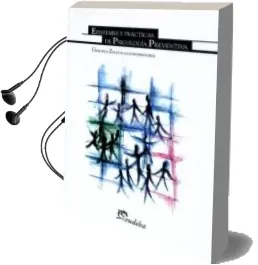 Descargar AudioLibro Epistemes y Practicas de Psicologia Preventiva de Graciela Zaldua año 2011